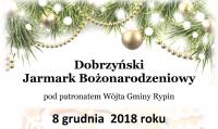 Zapraszamy na DOBRZYŃSKI JARMARK BOŻONARODZENIOWY